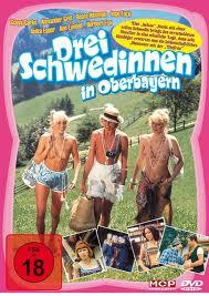 Három svéd lány Tirolban (Drei Schwedinnen in Oberbayern, 1977)