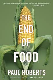 The Paul Roberts - The End of Food (angolul)
