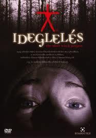 Ideglelés - The Blair Witch Project (The Blair Witch Project)