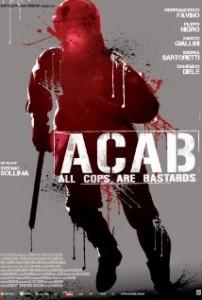 A.C.A.B. - Minden zsaru rohadék (A.C.A.B.: All Cops Are Bastards)
