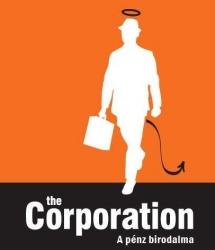 The Corporation - A pénz birodalma