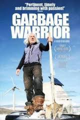 Garbage Warrior - Hulladék Harcos