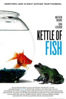 Mint hal a vízben (Kettle of Fish) 2006.