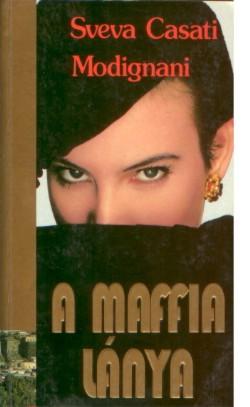 A maffia lánya (Vendetta: Secrets of a Mafia Bride)