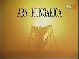 Ars Hungarica - A Kárpát - medence művészeti emlékei