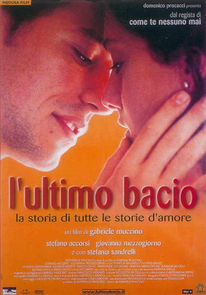 Az utolsó csók (L'ultimo bacio)  2001.