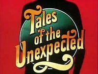 Meghökkentő mesék - Tales of the Unexpected