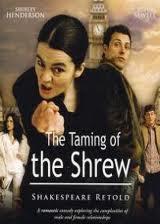 A makrancos hölgy (The Taming of the Shrew) 2005.