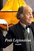 Rejtőiáda - A pesti légionárius