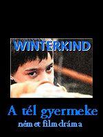 A tél gyermeke (Winterkind)