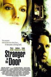 Idegen közöttünk (Stranger at the Door) 2004.