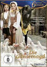 Grimm meséiből: A libapásztorlány (Grimm's Fairy Tales:The Goose Girl - Die Gansenmagd)