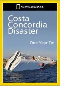 Costa Concordia: egy évvel később