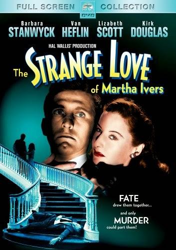 Martha Ivers furcsa szerelme (The Strange Love of Martha Ivers)