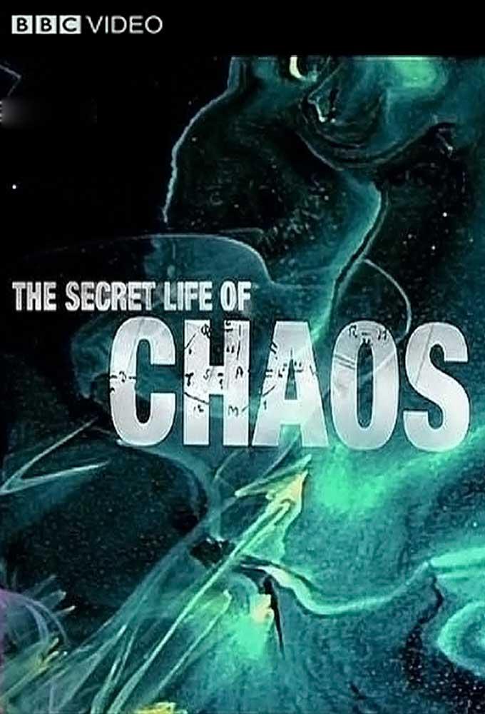 A káosz titkai (The Secret Life Of Chaos)