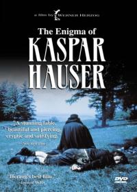 Kaspar Hauser (Jeder für sich und Gott gegen alle)
