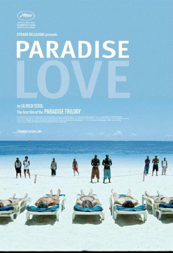 Paradise: Love - Szerelmet a feketepiacról (Paradies: Liebe / Paradise: Love)