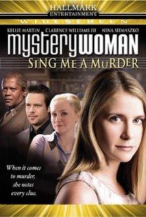 Rejtélyek asszonya: Dalolj a gyilkosról! (Mystery Woman: Sing Me a Murder)