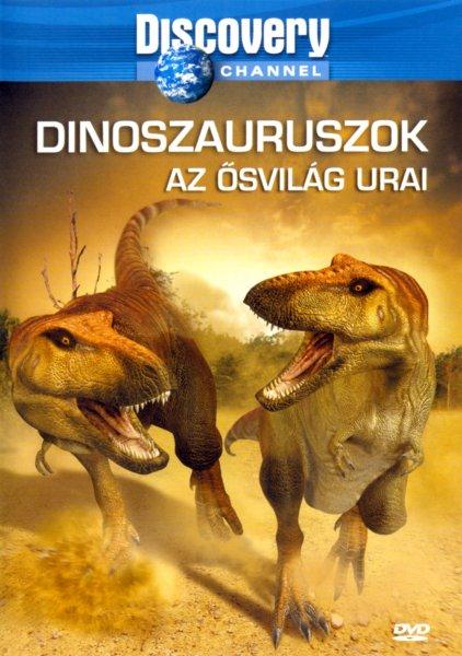 Dinoszauruszok - Az ősvilág urai (When Dinosaurs Roamed America)