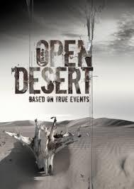 A sivatag fogságában (Open Desert)