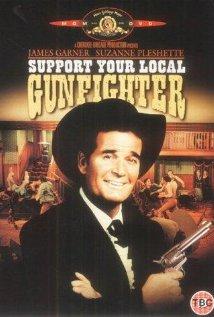 Támogasd a banditád! (Support Your Local Gunfighter)