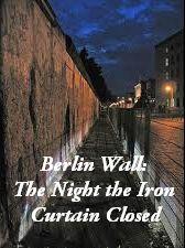 A berlini fal - Az éjszaka, amikor a vasfüggöny leereszkedett (2014) Berlin Wall: The Night the Iron Curtain Closed