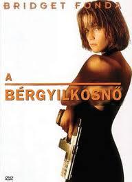 A bérgyilkosnő (The Assassin) 1993.