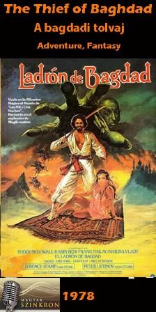 A bagdadi tolvaj (The Thief of Baghdad) 1978.