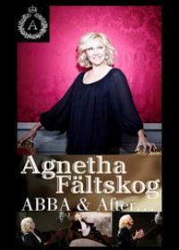 Agnetha: Soha ne hagyd ABBA! (Agnetha: Abba & After)