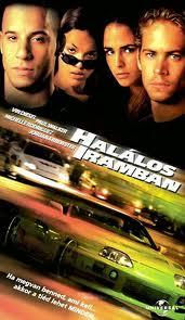 Halálos iramban (The Fast and the Furious )