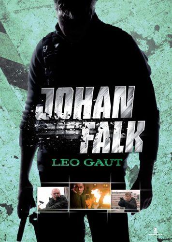 Johan Falk - A túsz (Johan Falk: Leo Gaut)