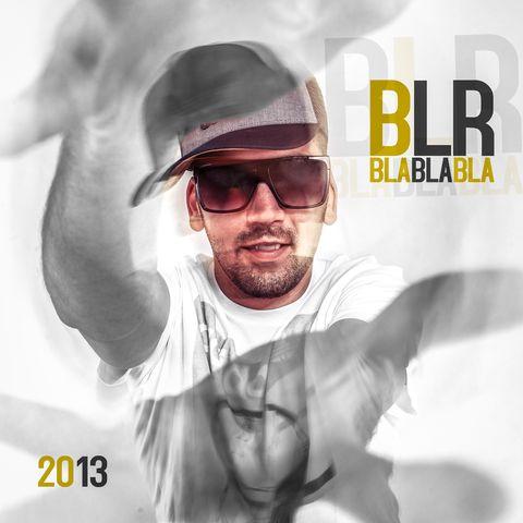 BLR- Blablabla