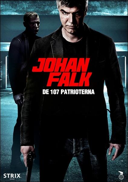 Johan Falk - Bandaháború (Johan Falk: De 107 patrioterna)