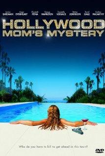 Nyomoz az anyuci (Hollywoodi rejtély) (The Hollywood Mom's Mystery)