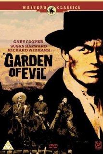 A bűn kertje (Garden of Evil, 1954)