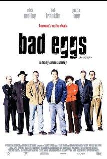 Zsernyákok akcióban (Bad Eggs)