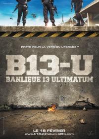 B13 - Ultimátum (Banlieue 13 - Ultimatum)