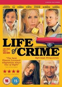 Született bűnözök /Life of Crime/