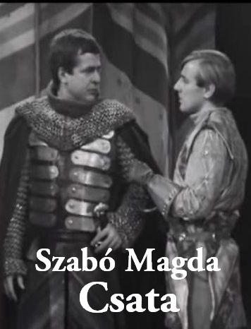 Szabó Magda: Csata (1981)