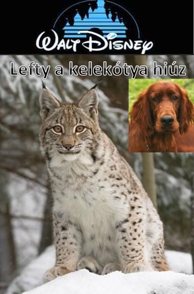 Lefty, a kelekótya hiúz (Lefty, the Dingaling Lynx)