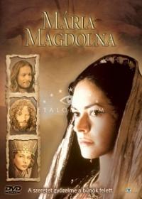 Mária Magdolna /Gli amici di Gesu - Maria Maddalena (2000)