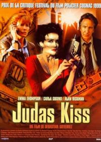 Az áruló csókja /Judas Kiss/