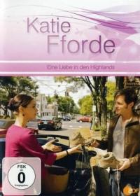 Álom és szerelem: Katie Fforde - Szerelem a Felvidéken /Katie Fforde - Eine Liebe in den Highlands/