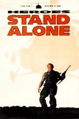 Magányos hősök (Heroes Stand Alone)