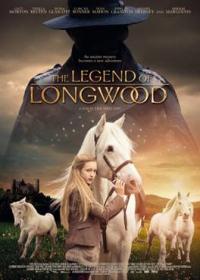 Longwood legendája (The Legend of Longwood)