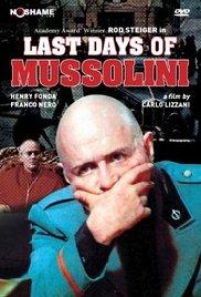 Mussolini végnapjai /Mussolini: Ultimo atto/