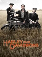 Harley és a Davidson fiúk (Harley and the Davidsons)