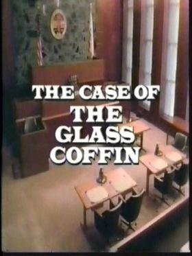 Perry_Mason: Az üvegkoporsó esete (Perry Mason: The Case of the Glass Coffin)