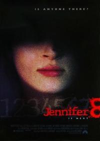 Jennifer 8 /Jennifer Eight/