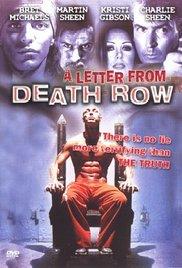 Levél a halálsorról /Letter From Death Row/